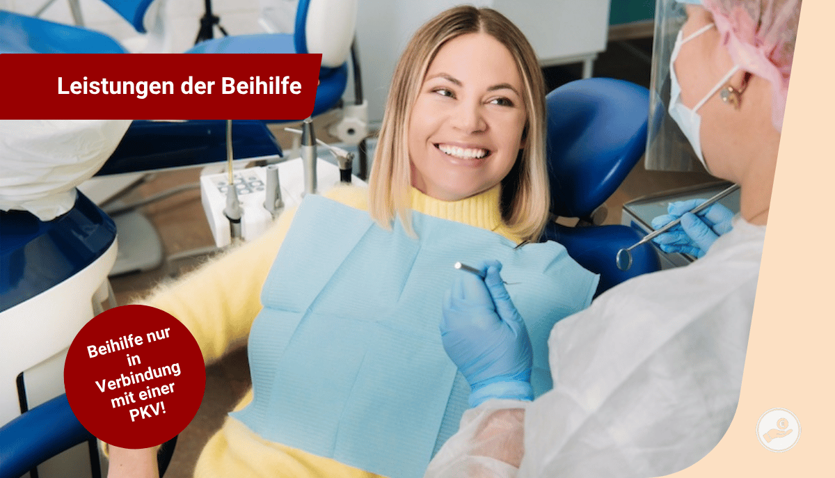 Frau beim Zahnarzt – Beihilfeleistungen für Beamte im Gesundheitsbereich