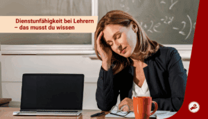 dienstunfaehigkeit lehrer erklaerung