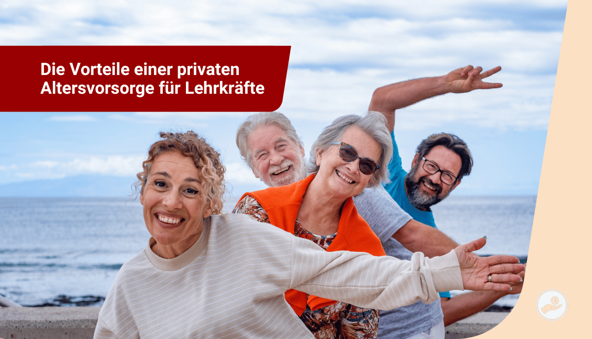 Glückliche Rentnerinnen und Rentner genießen den Ruhestand – Symbol für erfolgreiche private Altersvorsorge von Lehrkräften