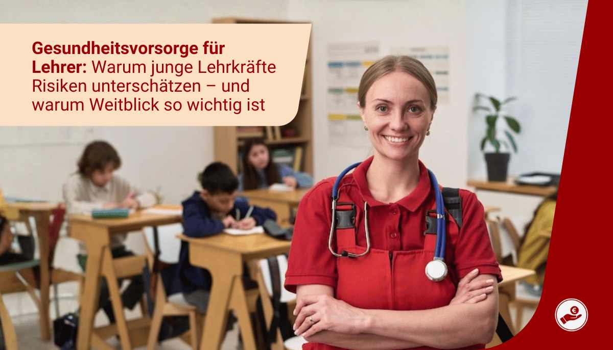 Gesundheitsvorsorge für Lehrer: Warum junge Lehrkräfte Gesundheitsrisiken unterschätzen und früh vorsorgen sollten.